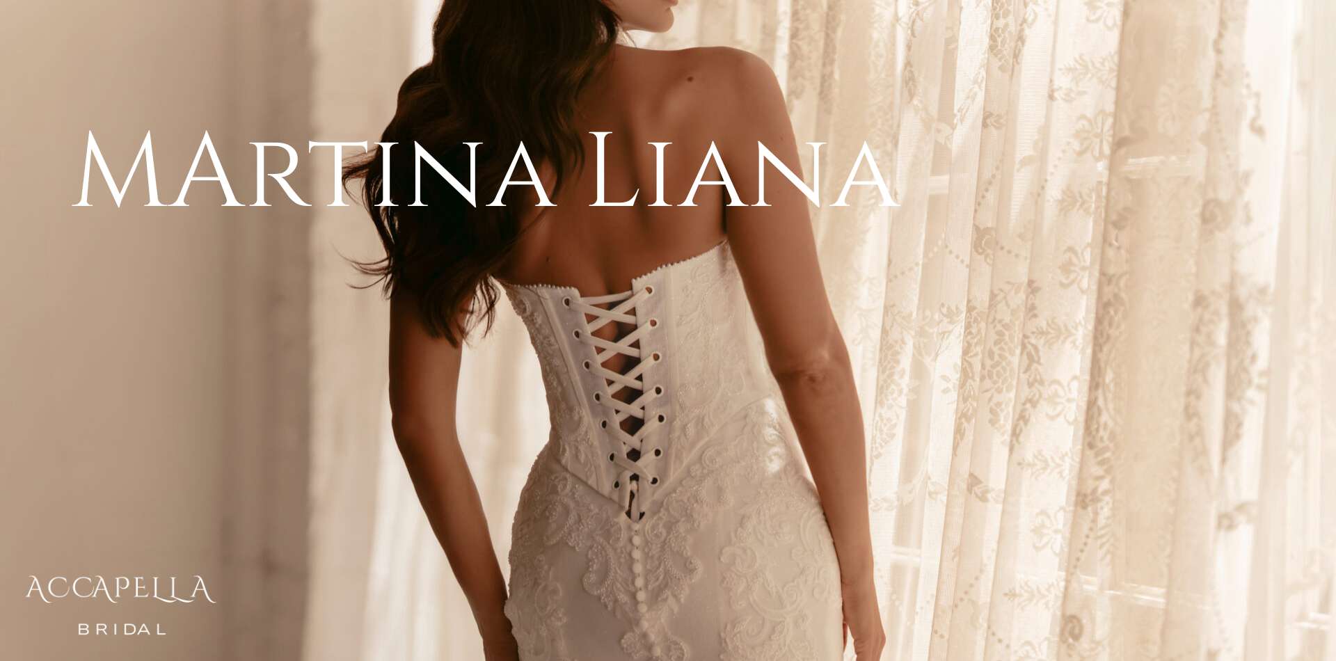 Martina Liana  Wedding dress Accapella Bridal